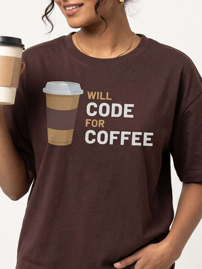 Will Code for Coffee- Coffee Brown Round Neck Coding T-shirt