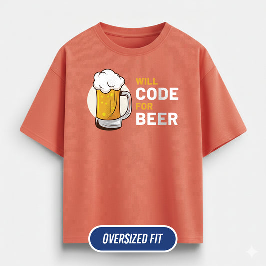 Will Code For Beer - Coral Coding Oversized Tshirt