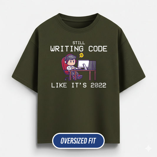 Still Writing Code - Olive Green Coding Oversized Tshirt