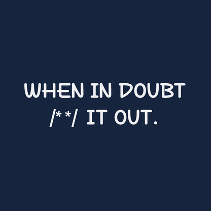 When in Doubt - Navy Blue Coding Hoodie