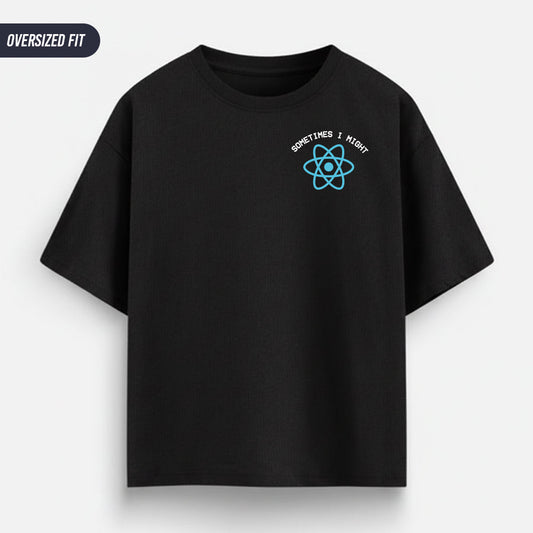 I Might React - Black Coding Oversized Tshirt