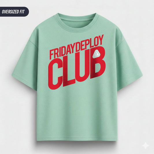 Friday Deploy Club- Mint Coding Oversized Tshirt