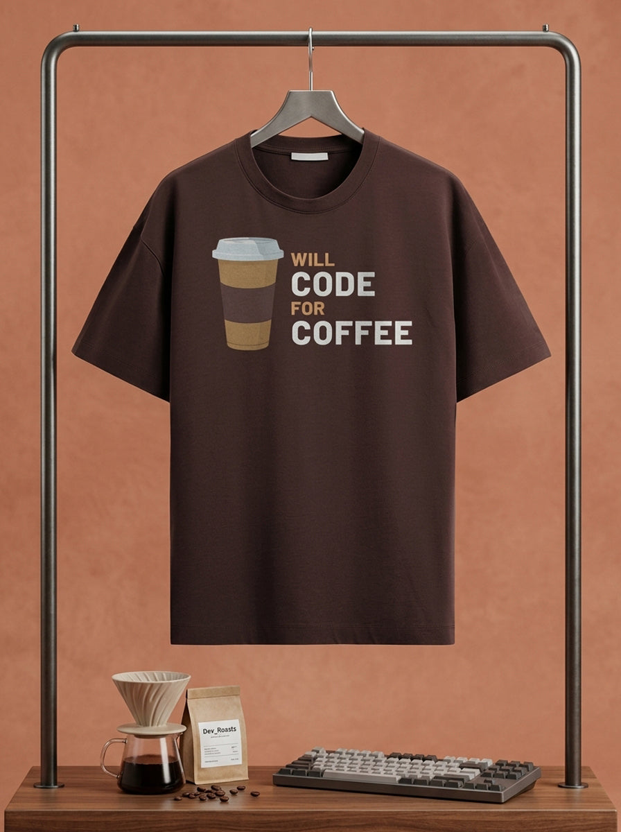Will Code for Coffee- Coffee Brown Round Neck Coding T-shirt
