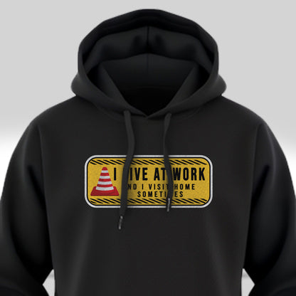 I Live At Work - Black Corporate Hoodie