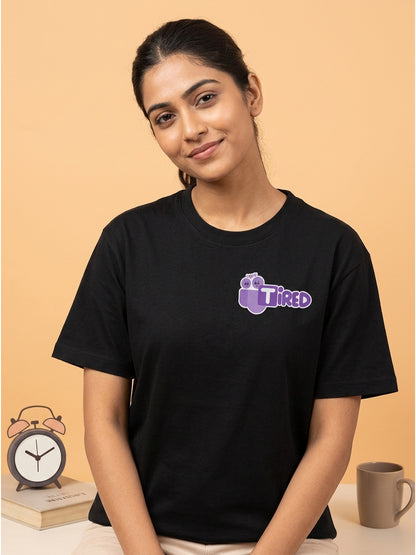 Tired - Black Corporate Round Neck T-shirt