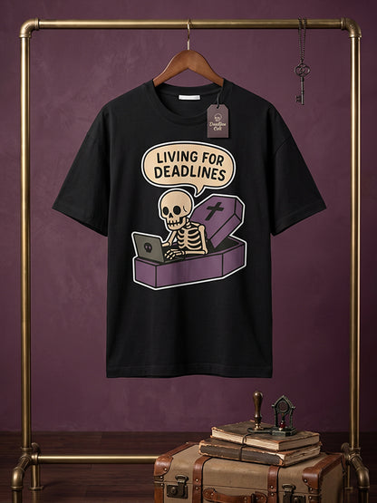 Living for Deadlines - Black Corporate Round Neck T-shirt