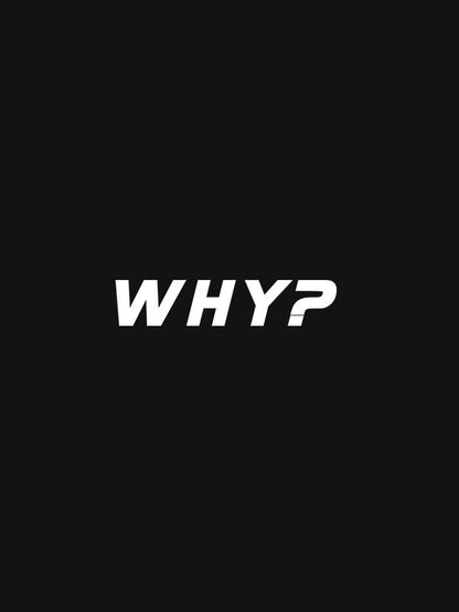 Why?- Black Round Neck T-shirt