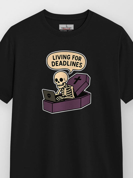 Living for Deadlines - Black Corporate Round Neck T-shirt