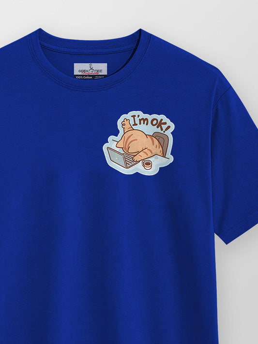 I am Ok - Royal Blue Corporate Round Neck T-shirt