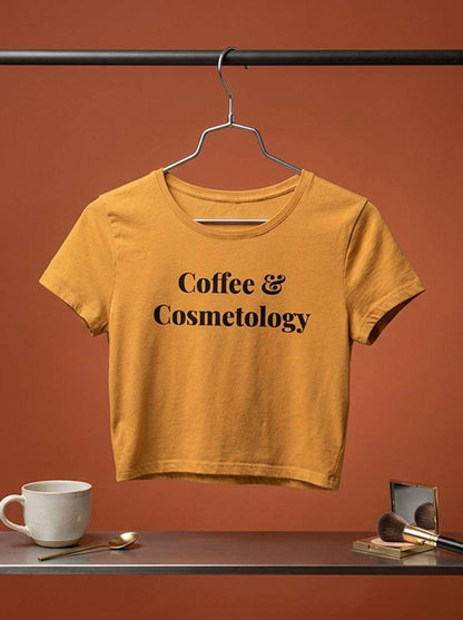 Coffee & Costmetology - Makeup Artist Crop Top