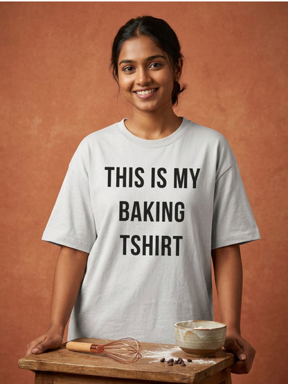 My Baking Tshirt - White Round Neck Baking T-shirt