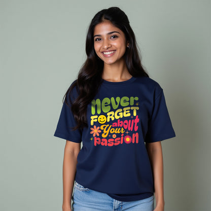 Your Passion - Navy Blue Round Neck Graphic T-shirt