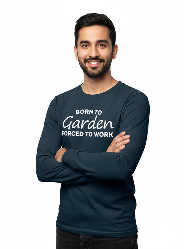 Born to Garden- Navy Blue Round Neck, Full Sleeves Garden T-shirt