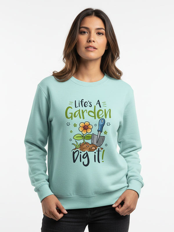Life is a Garden- Sky Blue Round Neck Garden Sweatshirt