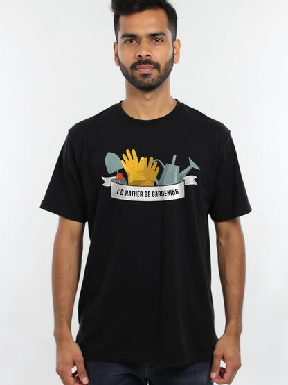 I'd Rather Be Gardening- Black Round Neck Gardening T-shirt