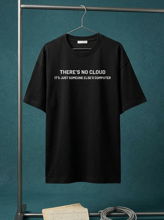There is no Cloud- Black Round Neck Coding T-shirt
