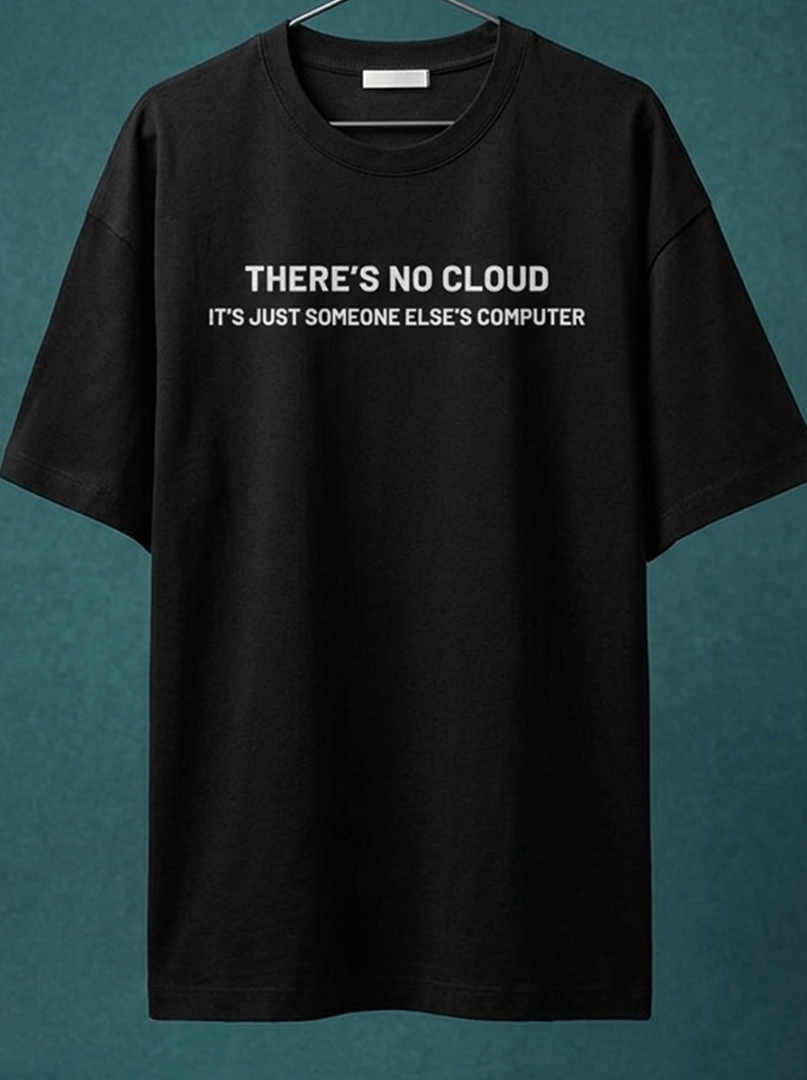 There is no Cloud- Black Round Neck Coding T-shirt