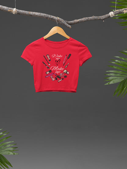 Wake up & Make Up - Makeup Artist Crop Top