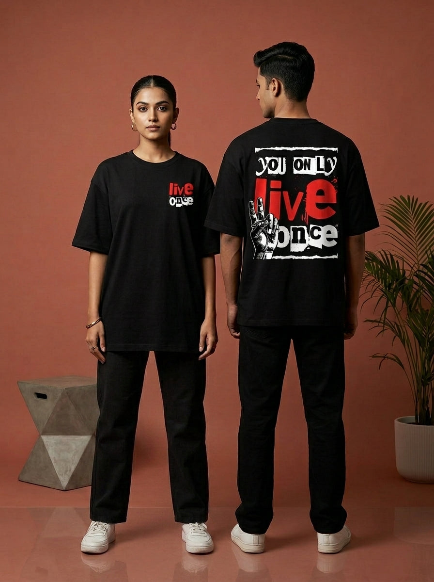 You Only Live Once- Black Round Neck Oversized Graphic T-shirt