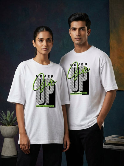 Never Give Up - White Round Neck Oversized Graphic T-shirt