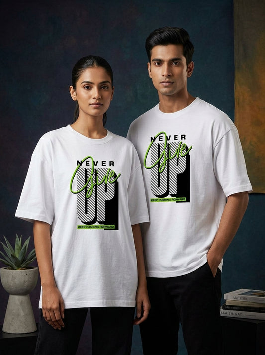 Never Give Up - White Round Neck Oversized Graphic T-shirt
