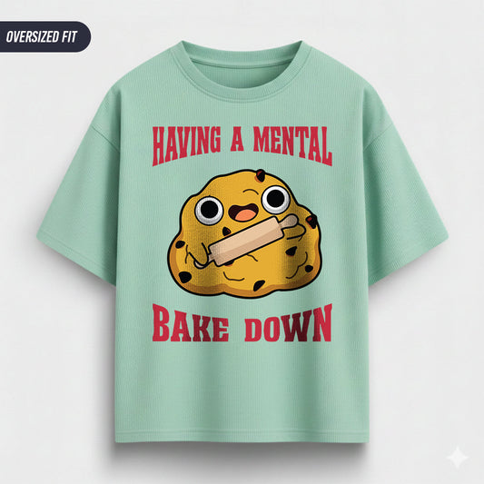 Mental Bake Down- Mint Baking Oversized Tshirt