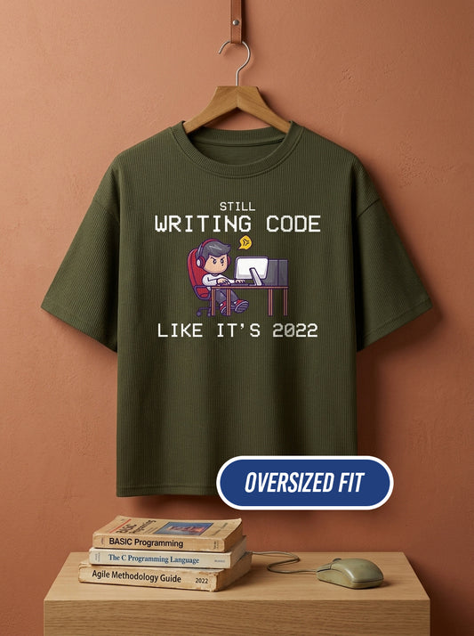 Still Writing Code - Olive Green Coding Oversized Tshirt