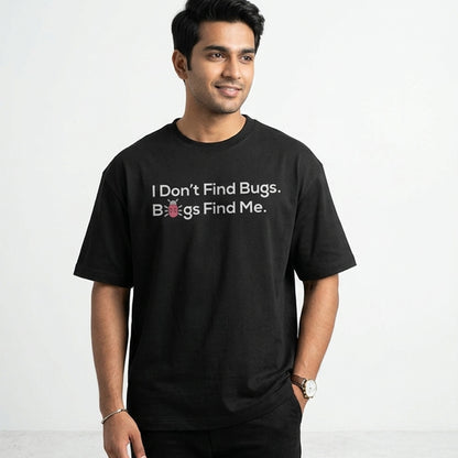 Bugs Find Me- Black Round Neck Coding T-shirt