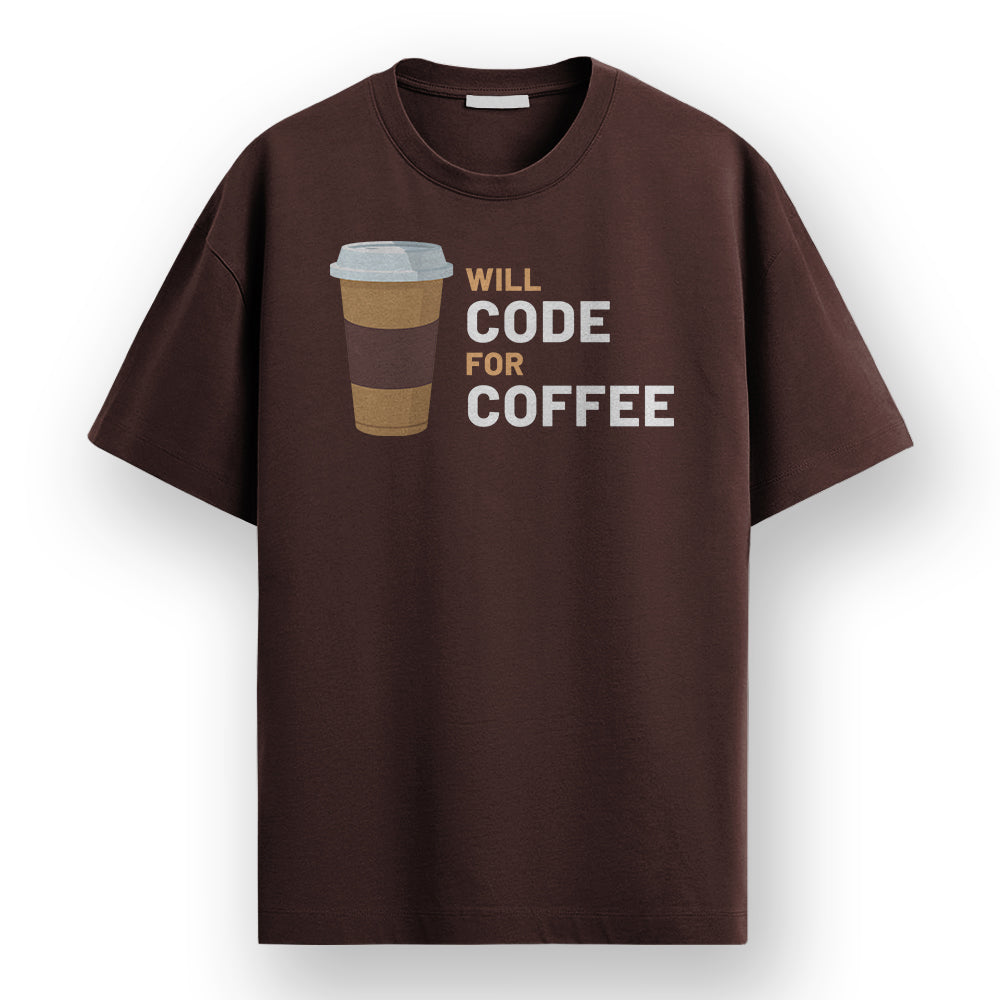 Will Code for Coffee- Coffee Brown Round Neck Coding T-shirt