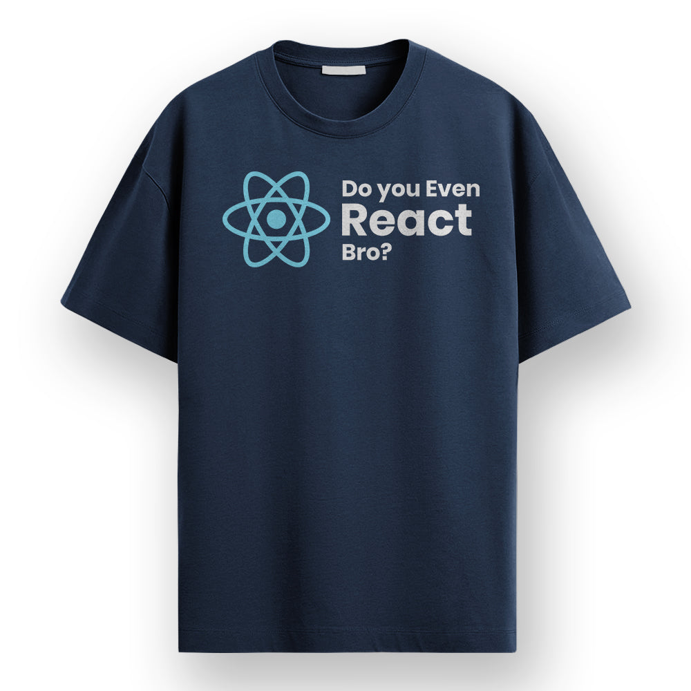 Do you Even React- Navy Blue Round Neck Coding T-shirt