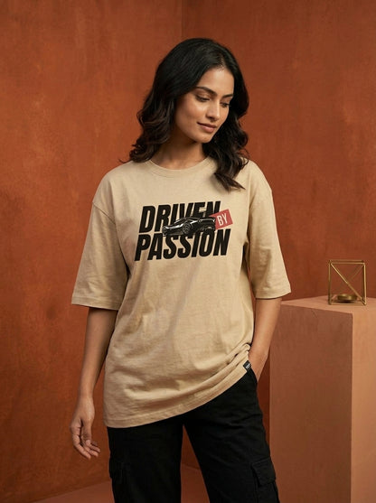 Driven By Passion - Beige Round Neck Oversized Graphic T-shirt