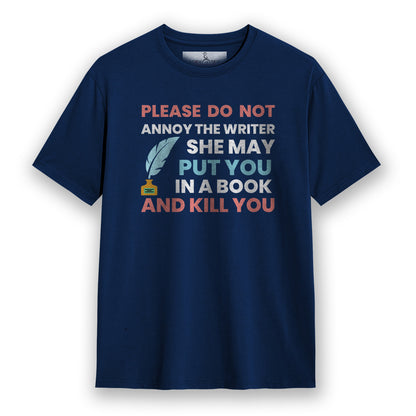 Don't Annoy The Writer- Navy Blue Round Neck Writer T-shirt