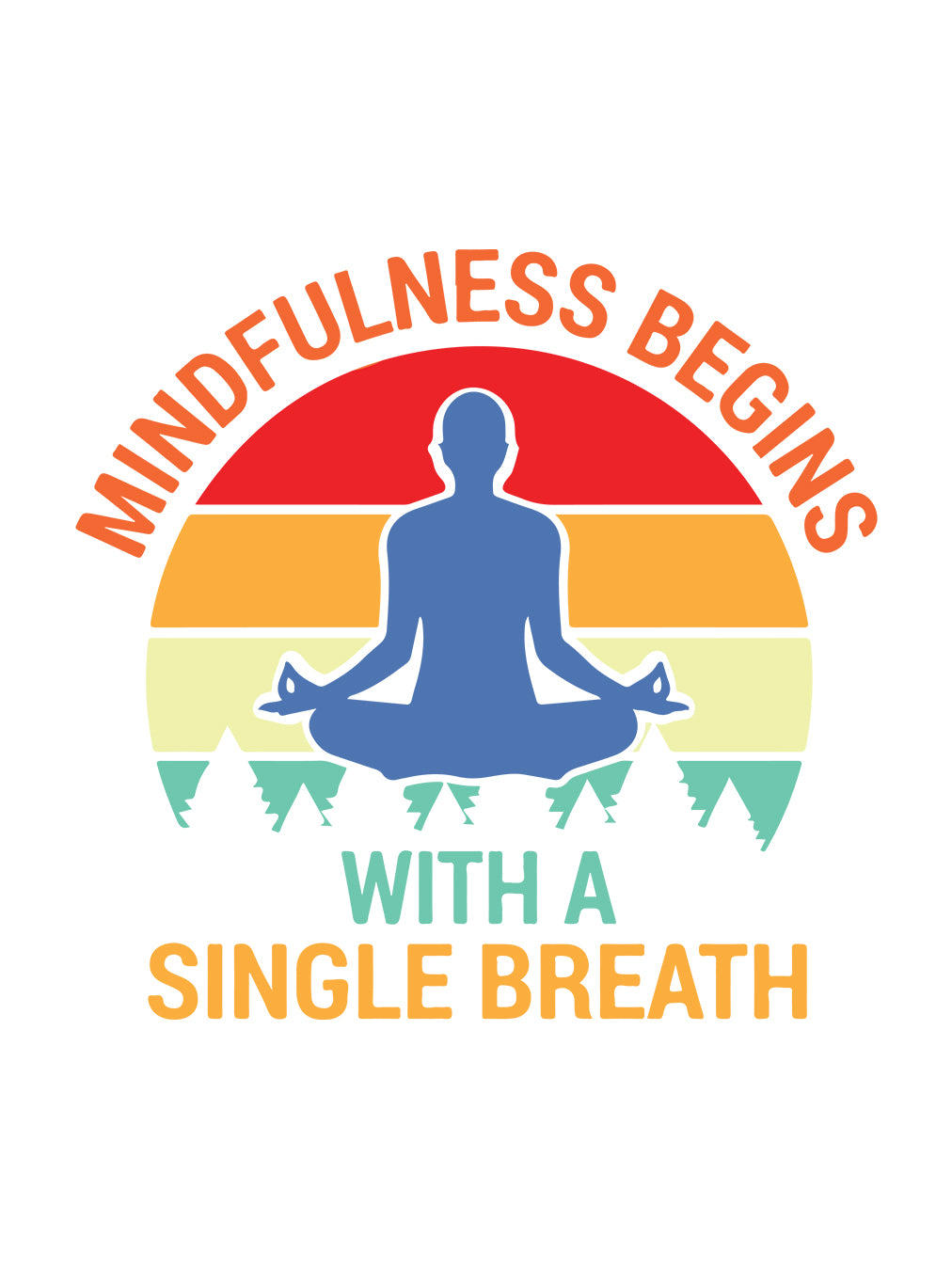 Mindfulness - White Round Neck Yoga T-shirt