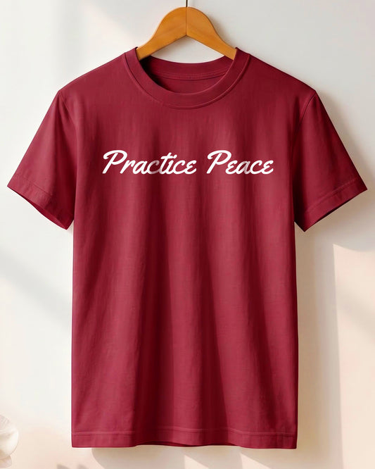 Practice Peace- Maroon Round Neck Yoga T-shirt
