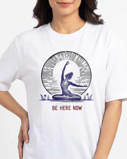 Be Here Now - White Yoga Round Neck T-shirt