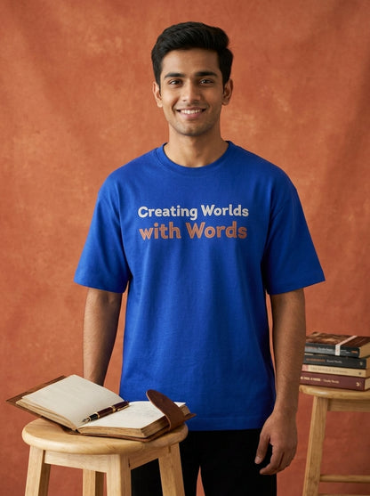 Creating Worlds with Words- Royal Blue Round Neck Writer T-shirt