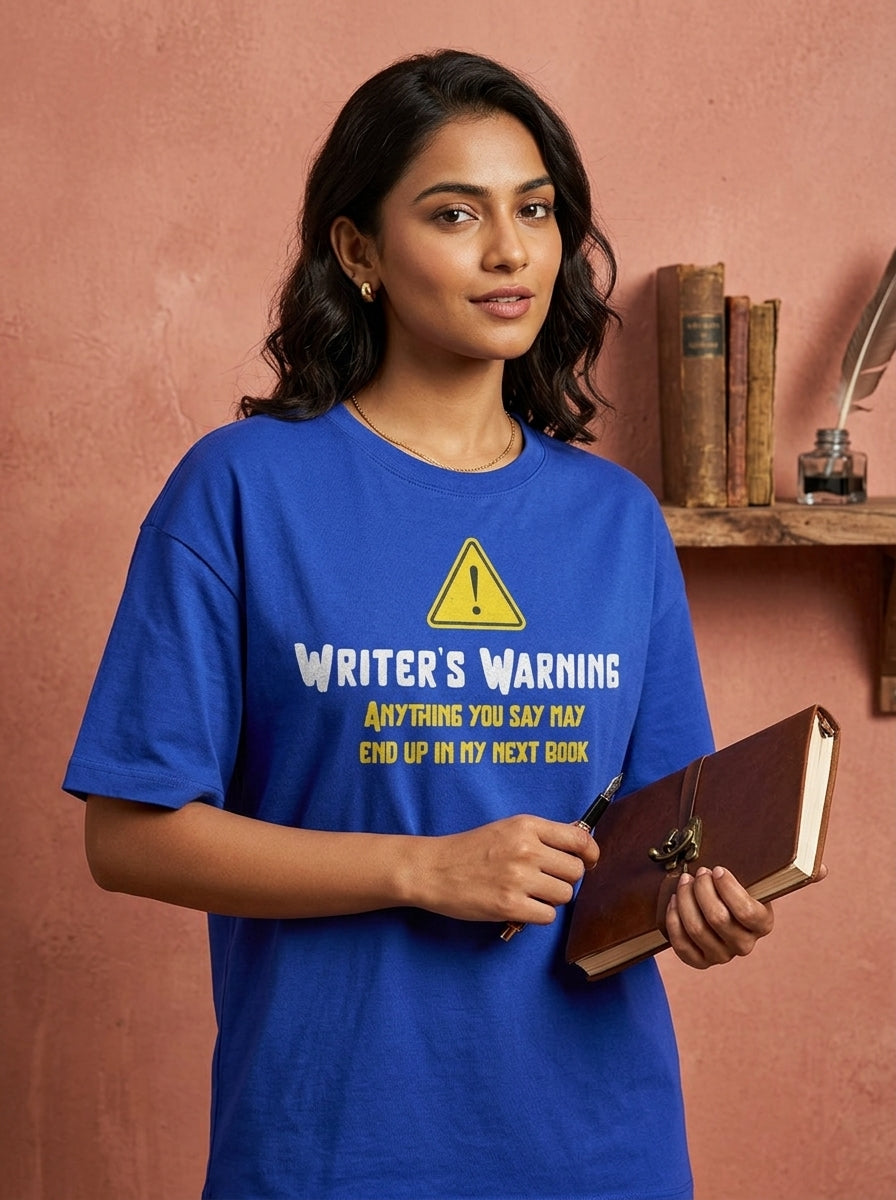 Writer's Warning- Royal Blue Round Neck Writer T-shirt