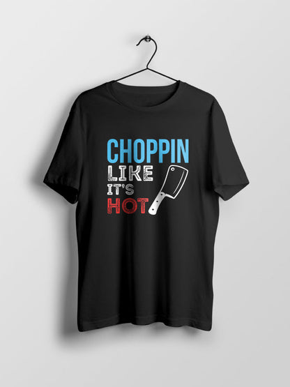 Choppin Like its Hot- Black Crew Neck Chef T-shirt