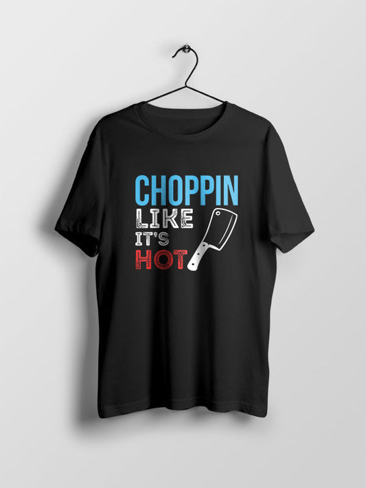 Choppin Like its Hot- Black Crew Neck Chef T-shirt