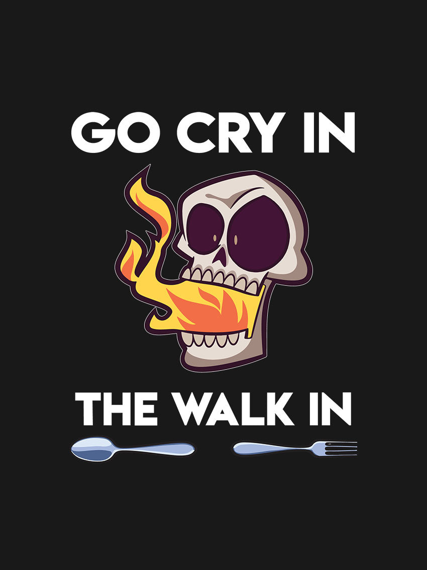 Cry in the Walk In- Black Crew Neck Chef T-shirt