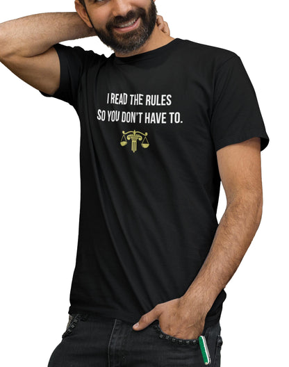 I read the Rules - Lawyer Tshirt