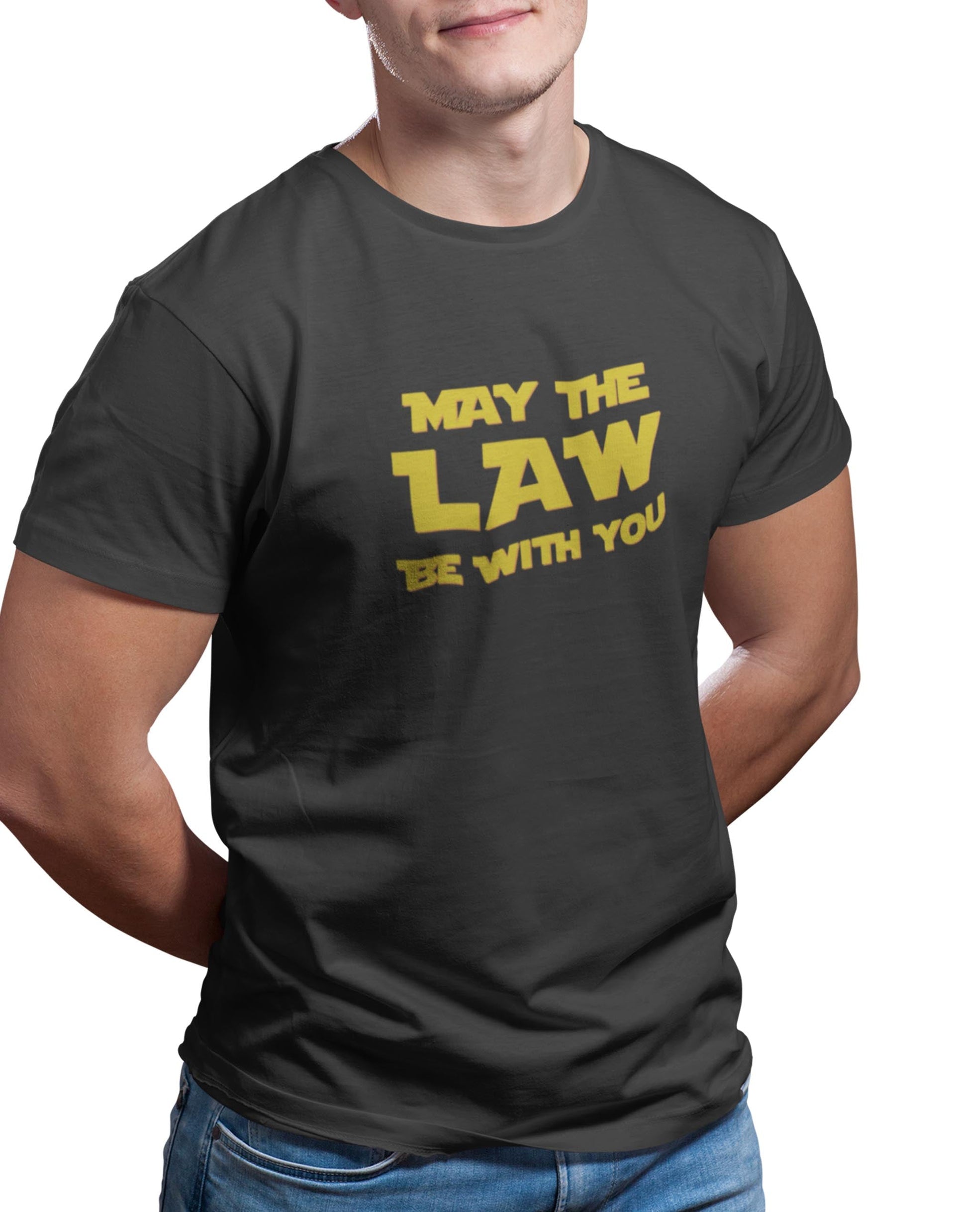 May the Law Be With you Lawyer Tshirt GeekOTee