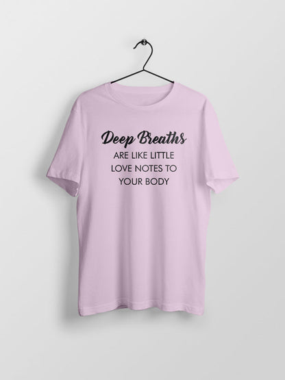 Deep Breaths - Yoga Tshirt