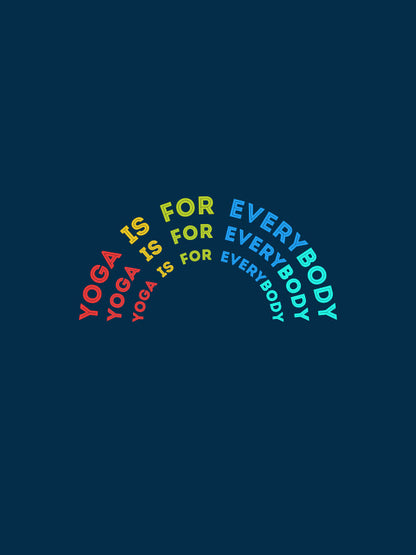 Yoga is for Everybody - Yoga Tshirt
